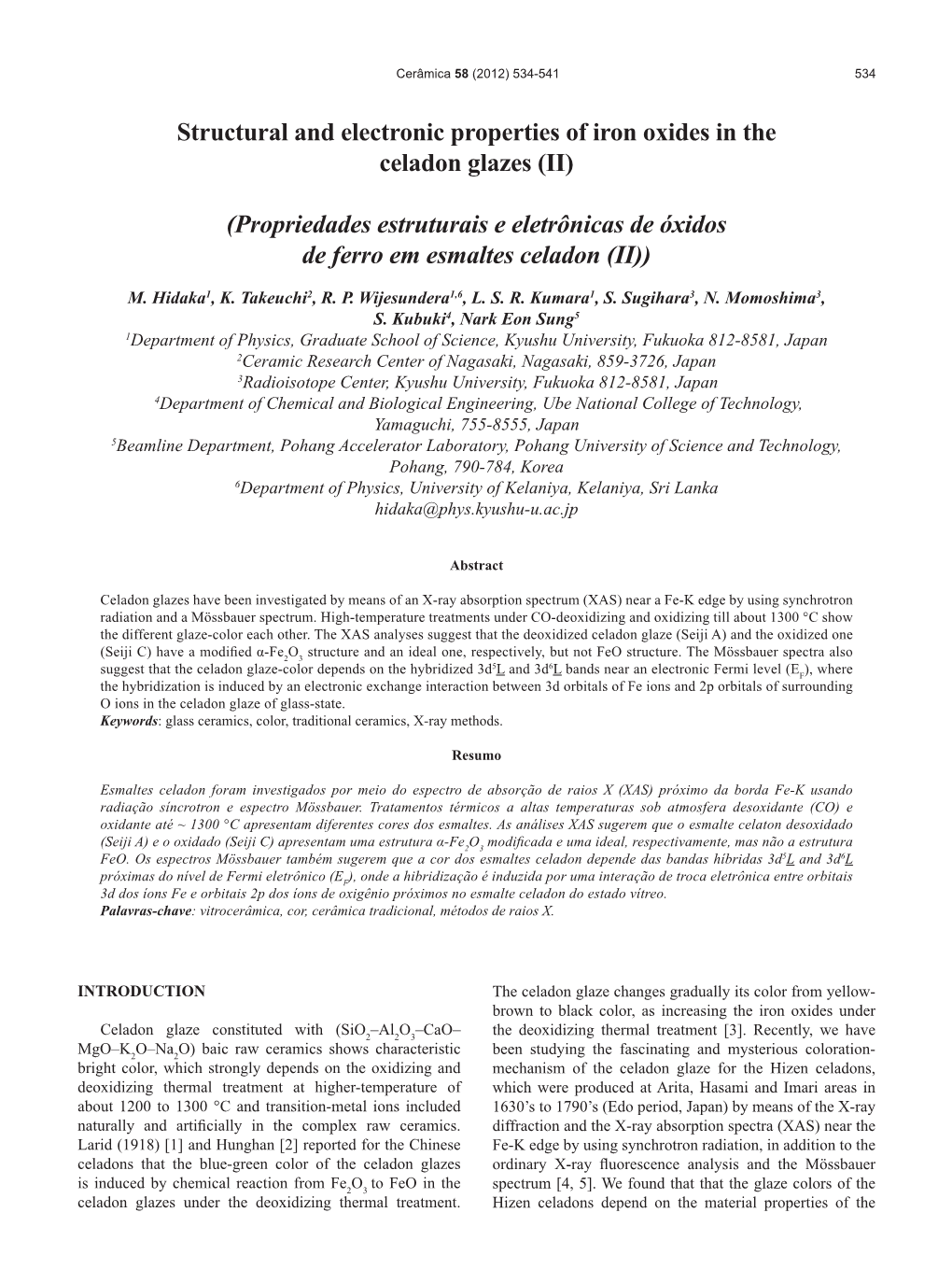 Structural and Electronic Properties of Iron Oxides in the Celadon Glazes (II)