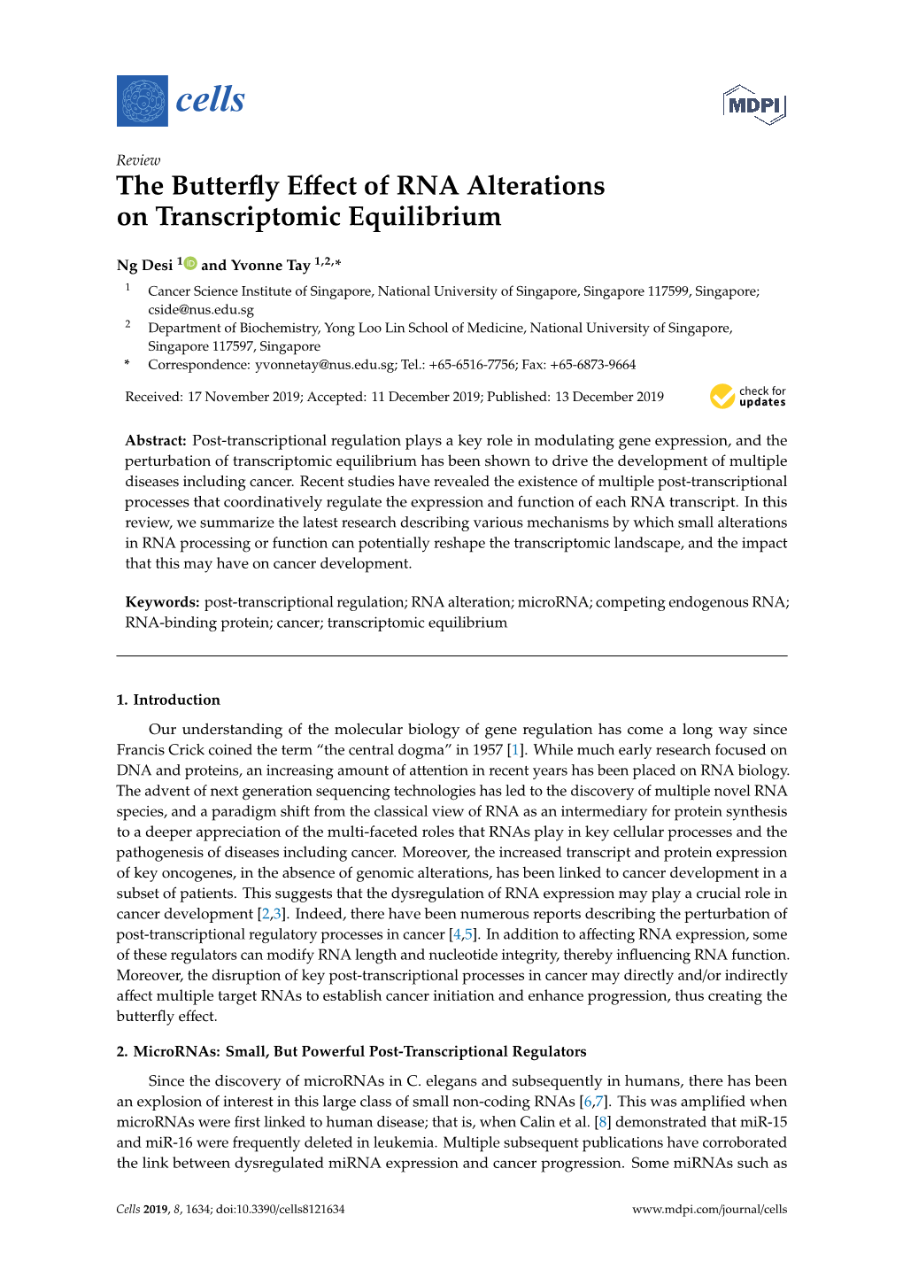 The Butterfly Effect of RNA Alterations on Transcriptomic Equilibrium