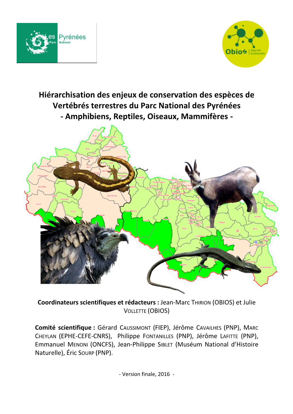 Hiérarchisation Des Enjeux De Conservation Des Espèces De Vertébrés Terrestres Du Parc National Des Pyrénées - Amphibiens, Reptiles, Oiseaux, Mammifères