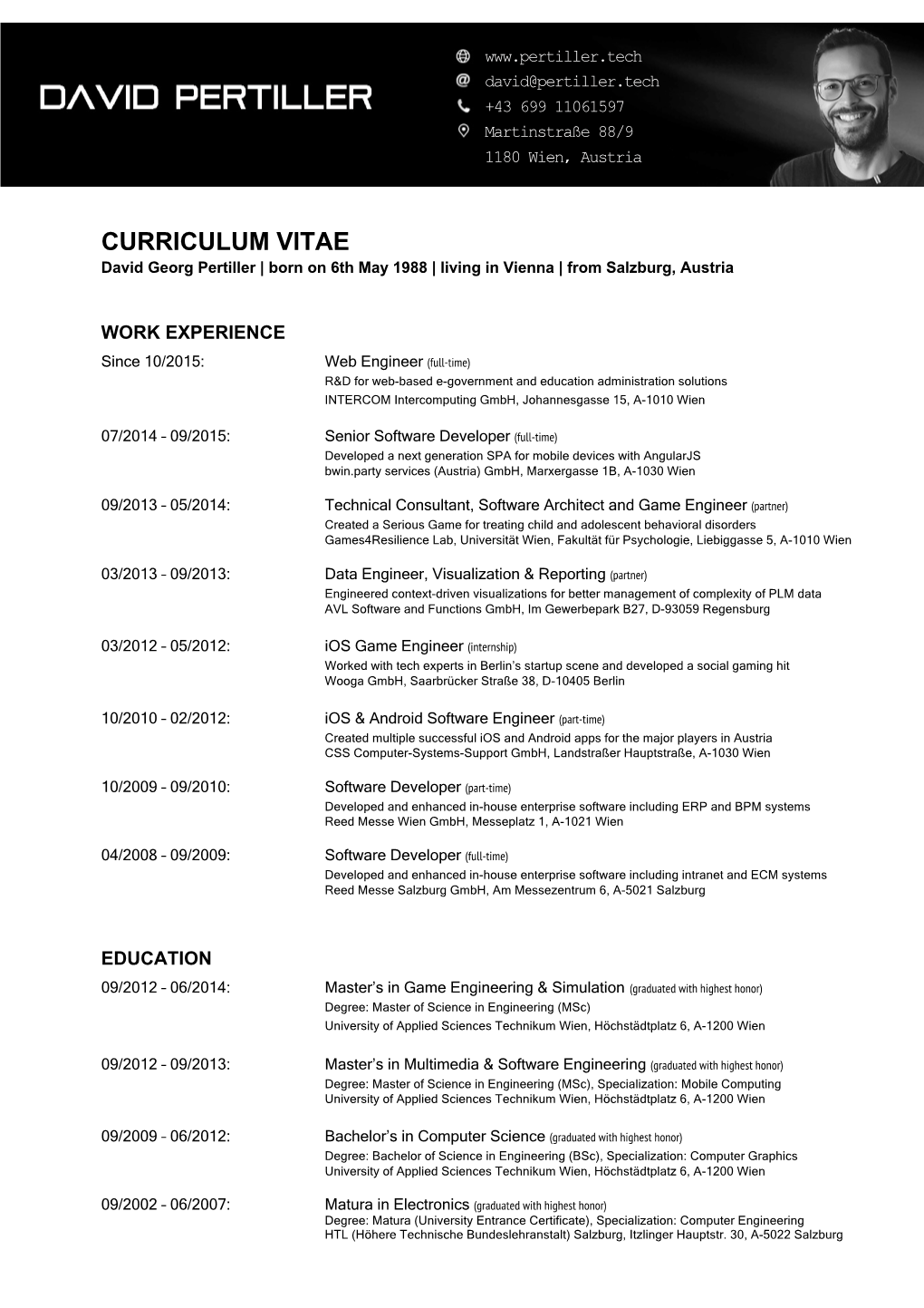 CURRICULUM VITAE David Georg Pertiller | Born on 6Th May 1988 | Living in Vienna | from Salzburg, Austria