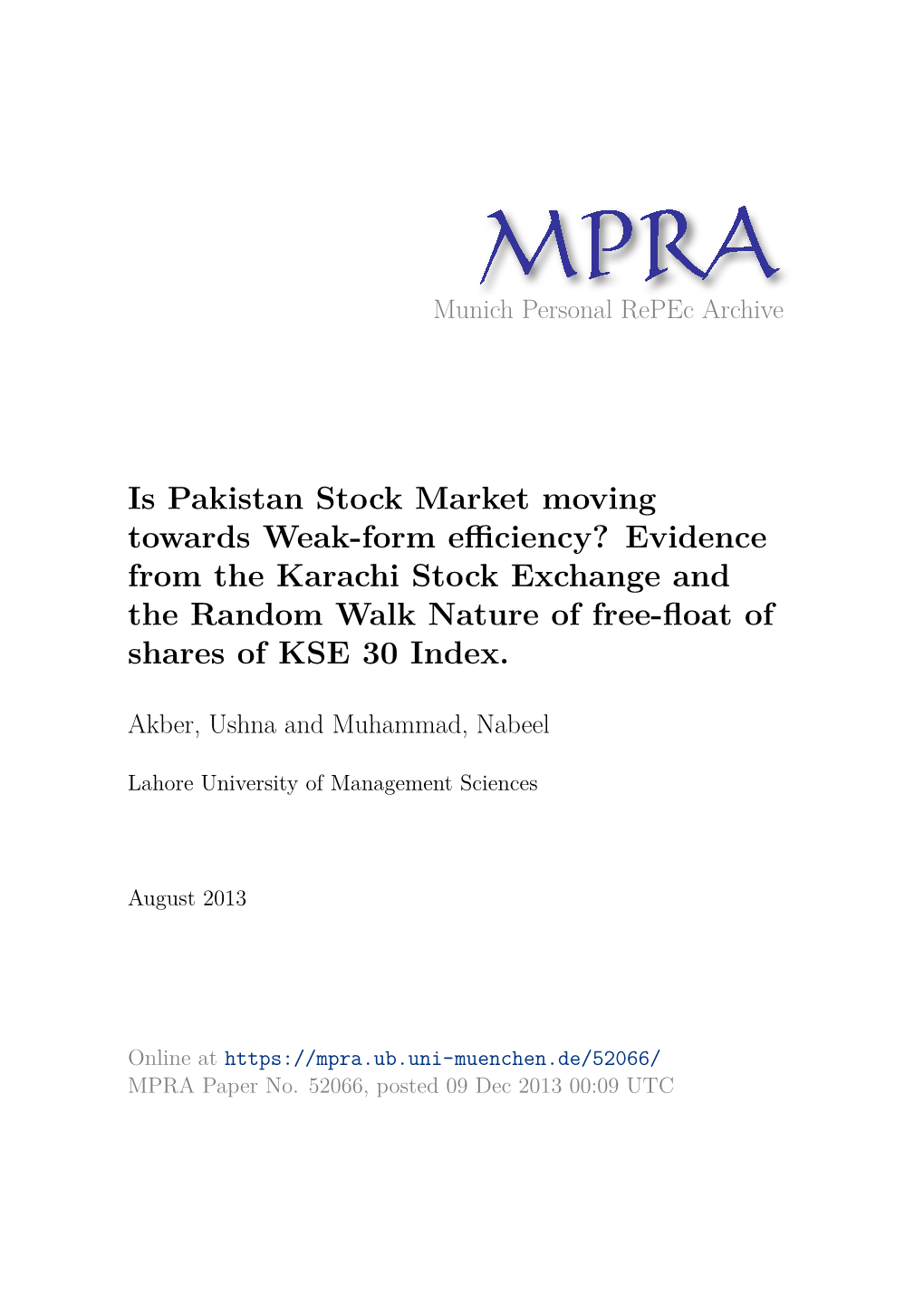 Is Pakistan Stock Market Moving Towards Weak-Form Efficiency?