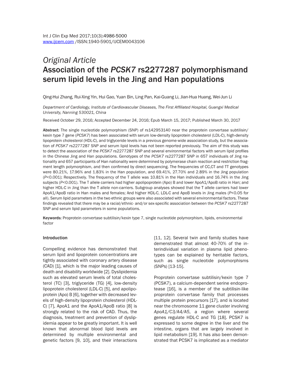 Original Article Association of the PCSK7 Rs2277287 Polymorphismand Serum Lipid Levels in the Jing and Han Populations