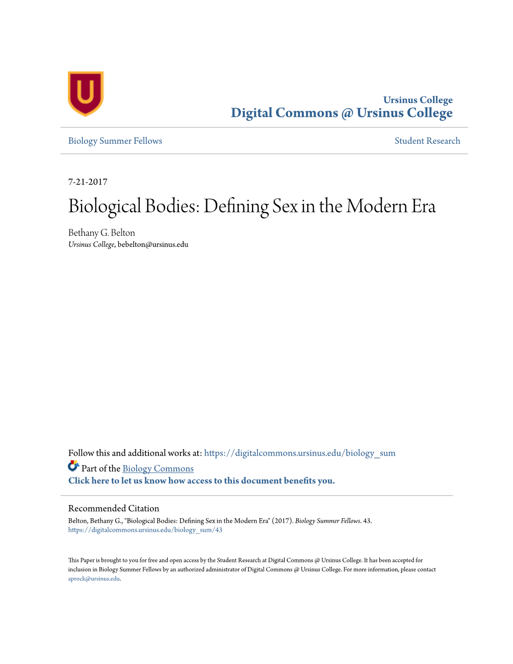 Biological Bodies: Defining Sex in the Modern Era Bethany G