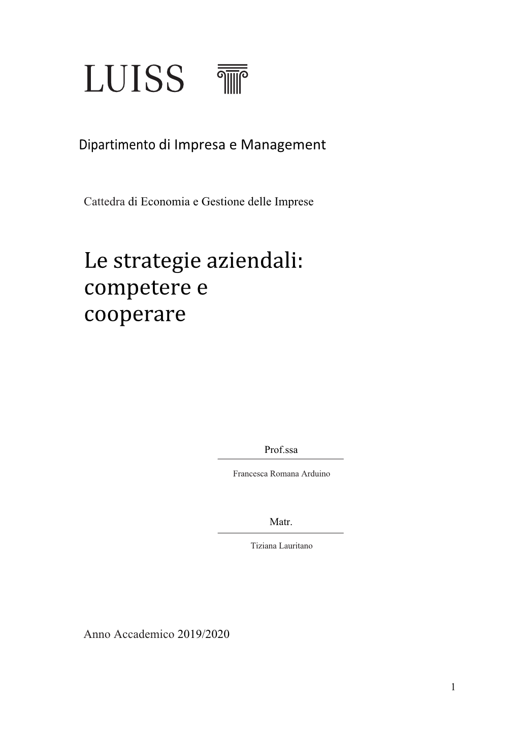 Le Strategie Aziendali: Competere E Cooperare