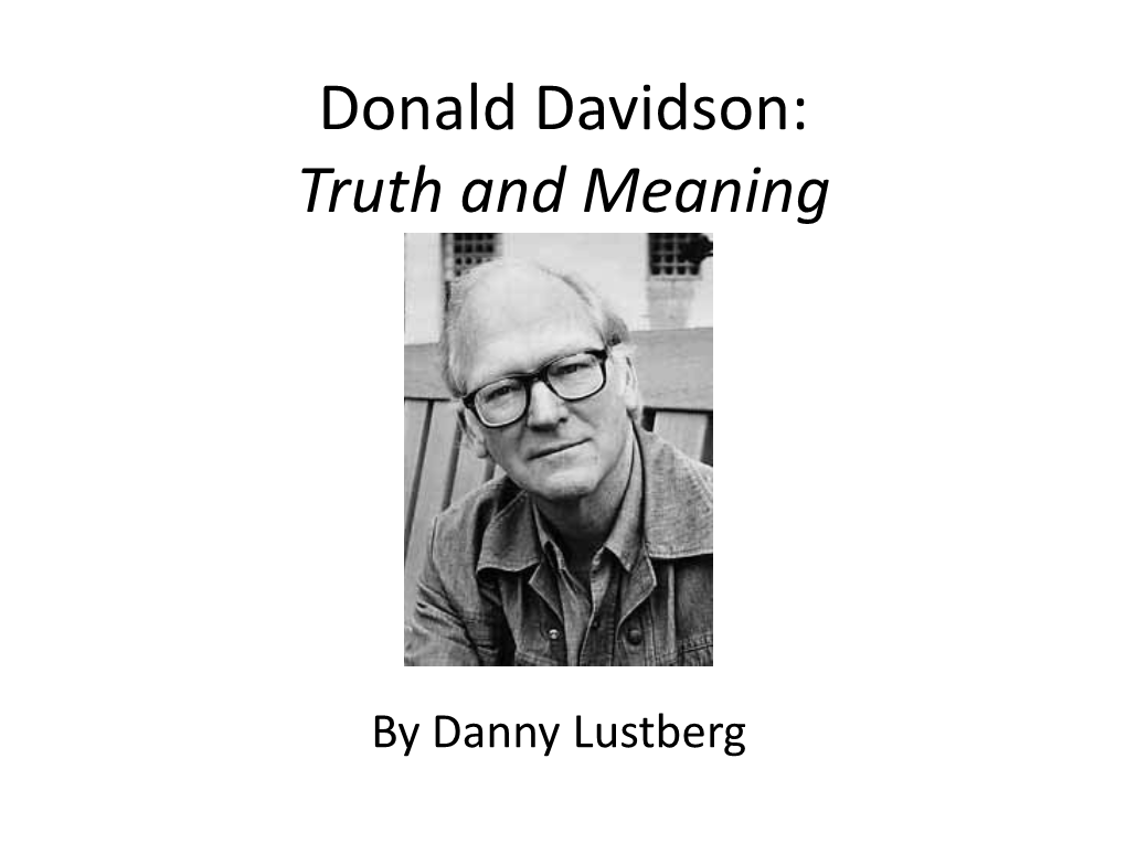 Donald Davidson: Truth and Meaning