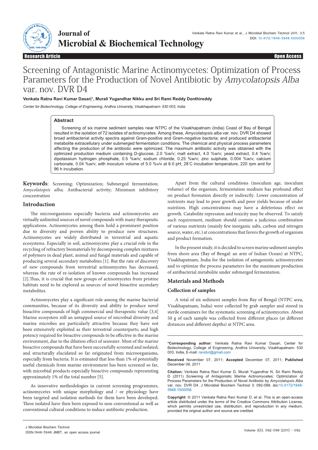 Screening of Antagonistic Marine Actinomycetes: Optimization of Process Parameters for the Production of Novel Antibiotic by Amycolatopsis Alba Var