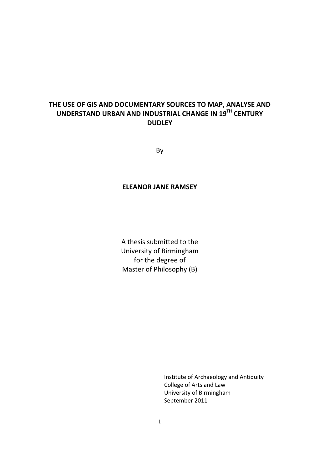 The Use of Gis and Documentary Sources to Map, Analyse and Understand Urban and Industrial Change in 19Th Century Dudley