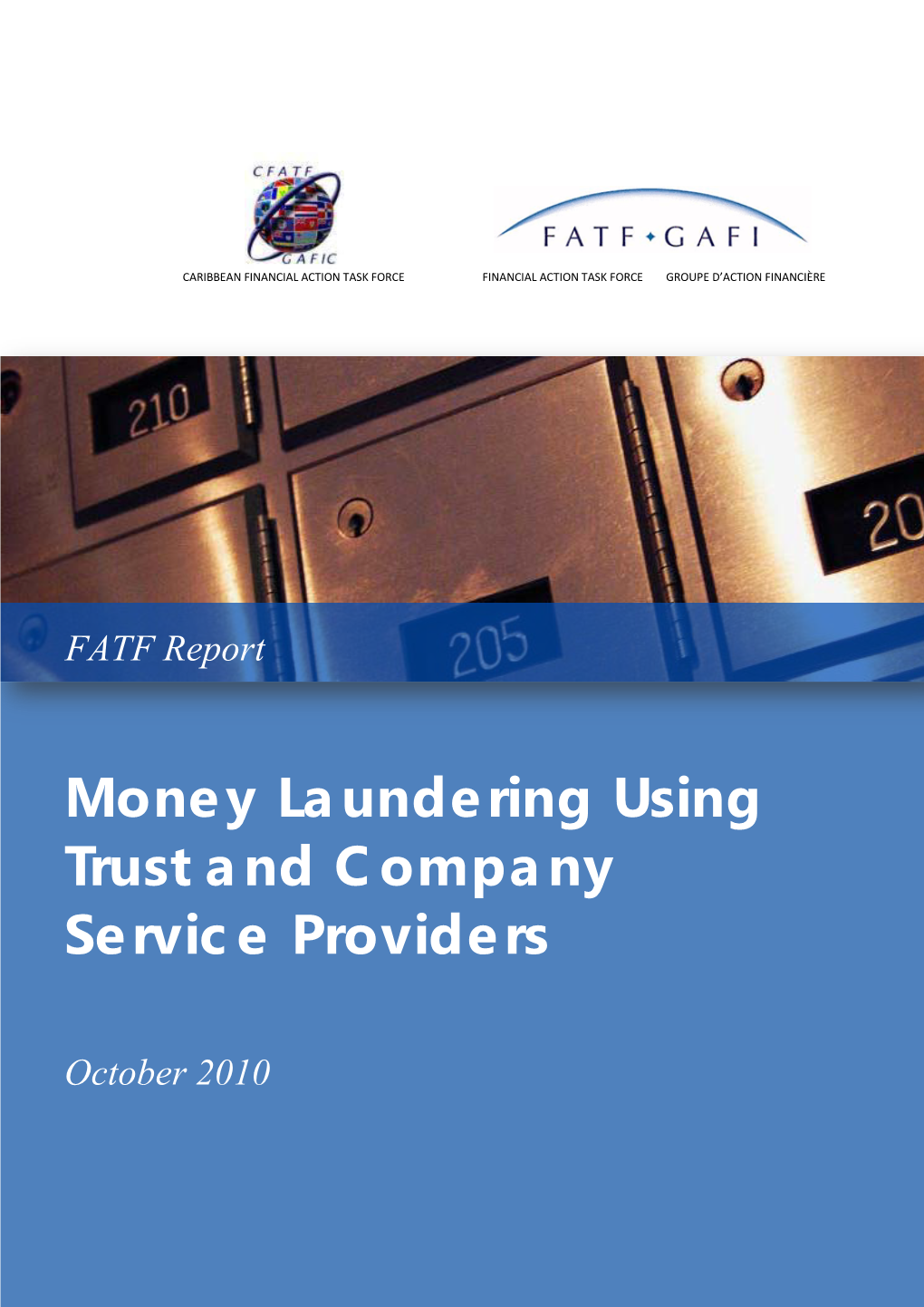 Money Laundering Using Trust and Company Service Providers