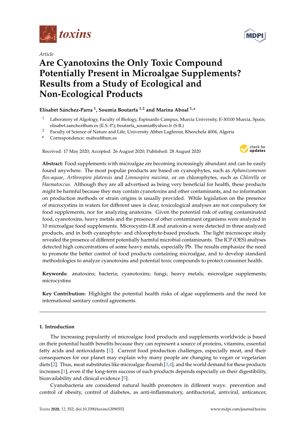 Are Cyanotoxins the Only Toxic Compound Potentially Present in Microalgae Supplements? Results from a Study of Ecological and Non-Ecological Products