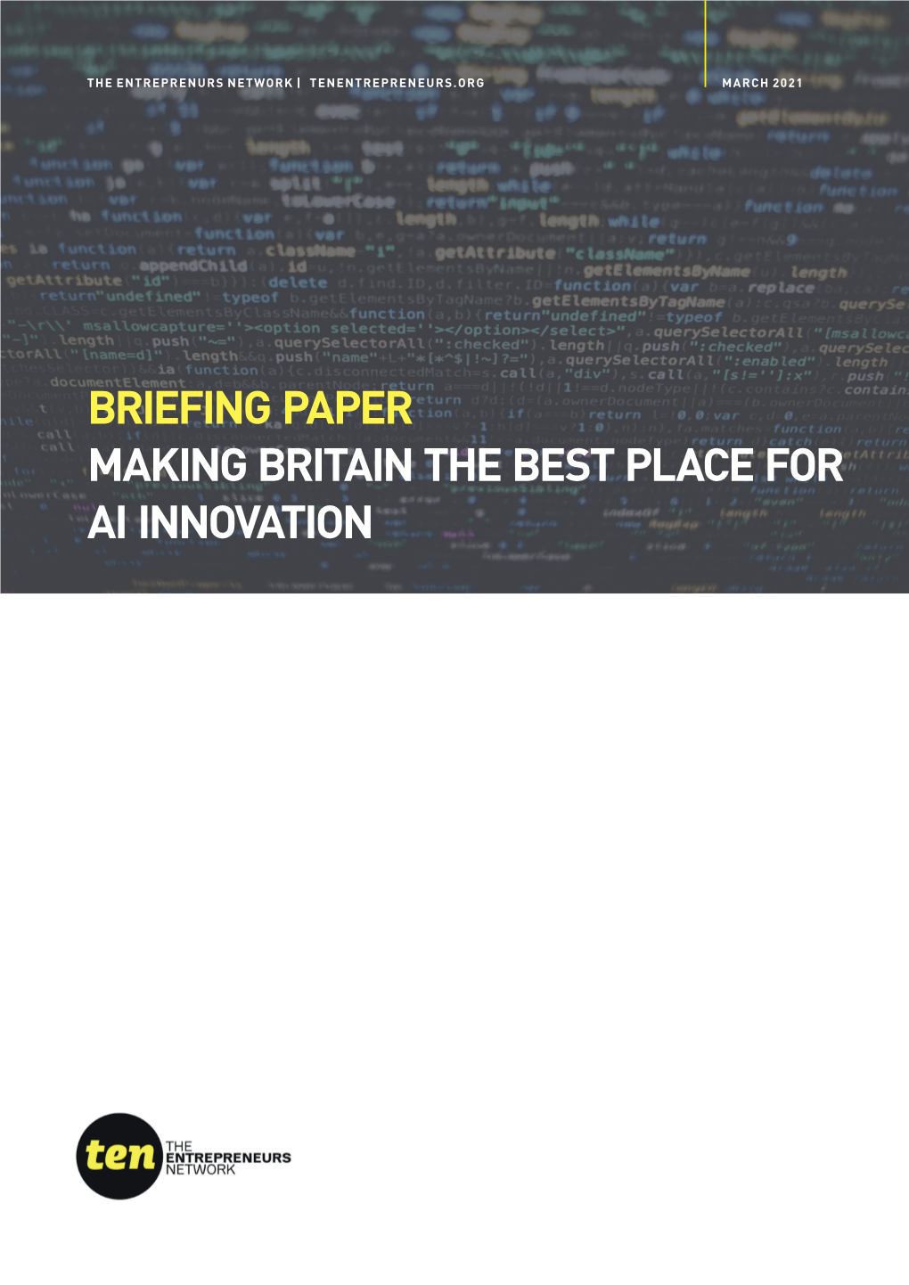 Briefing Paper Making Britain the Best Place for Ai Innovation Making the Uk the Best Place for Ai Innovation 1