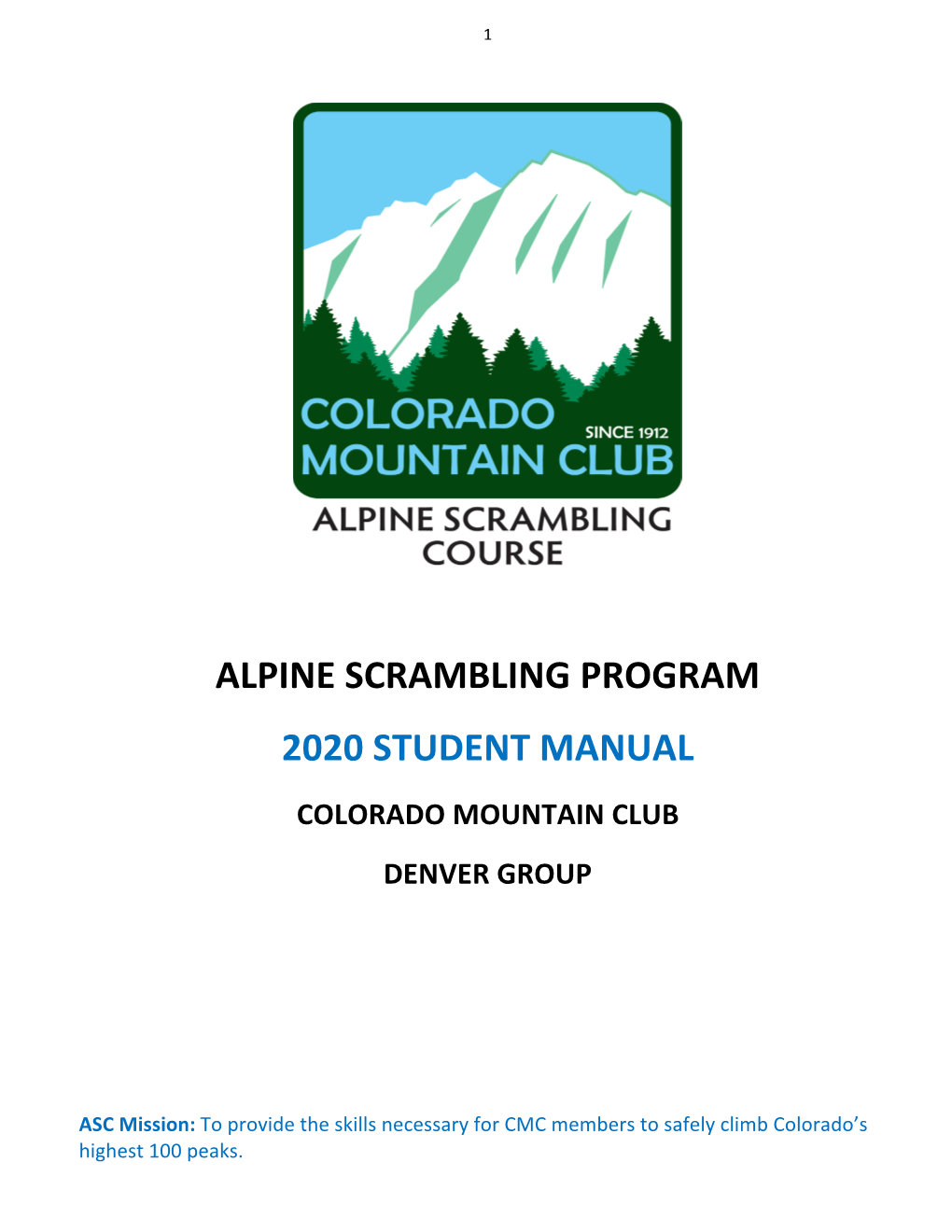 Alpine Scrambling Program 2020 Student Manual Colorado Mountain Club Denver Group
