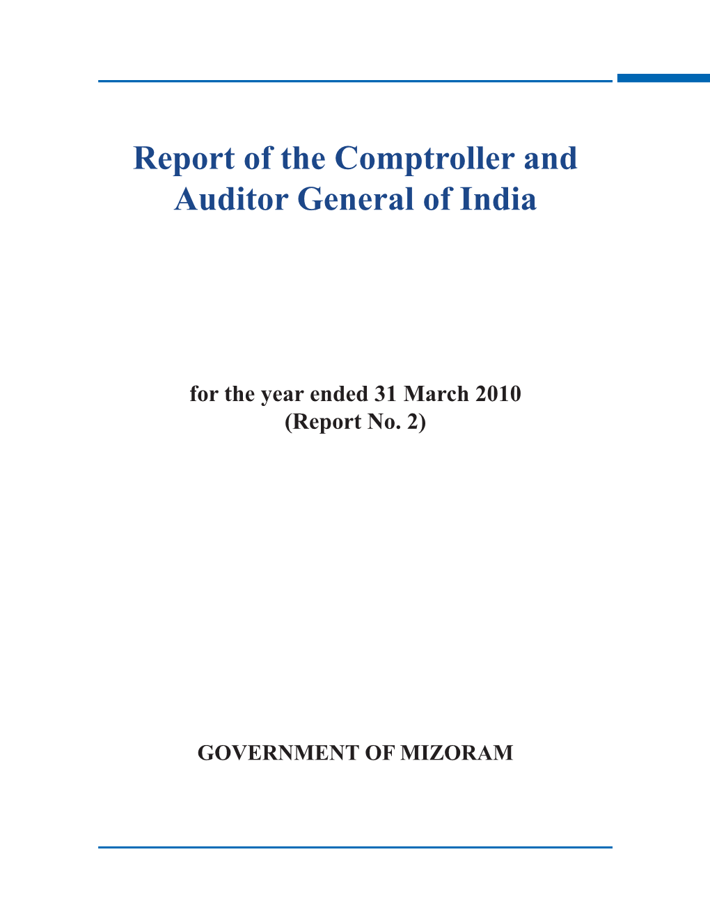 Report of the Comptroller and Auditor General of India