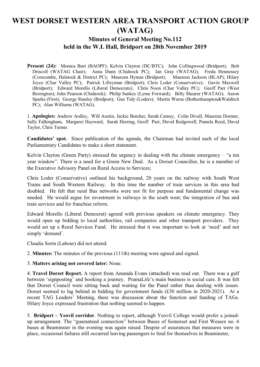 WEST DORSET WESTERN AREA TRANSPORT ACTION GROUP (WATAG) Minutes of General Meeting No.112 Held in the W.I