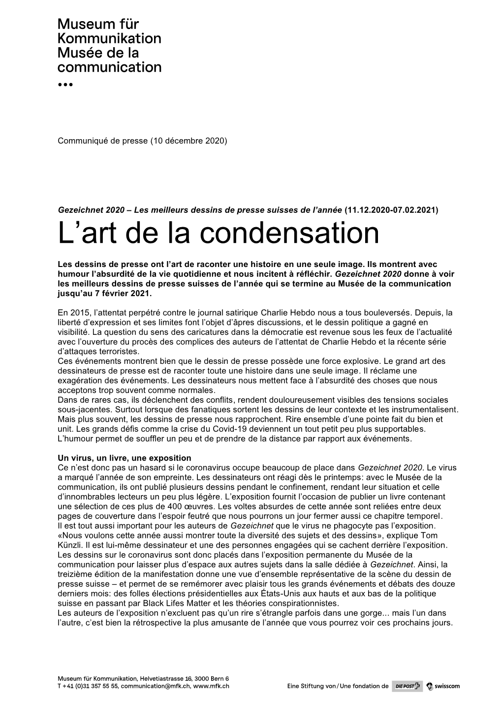 L'art De La Condensation