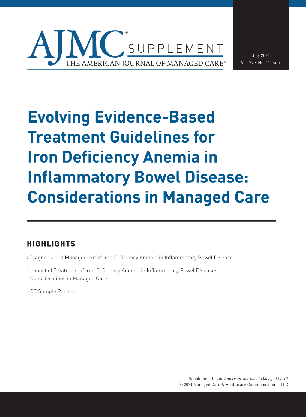 Evolving Evidence-Based Treatment Guidelines for Iron Deficiency Anemia in Inflammatory Bowel Disease: Considerations in Managed Care