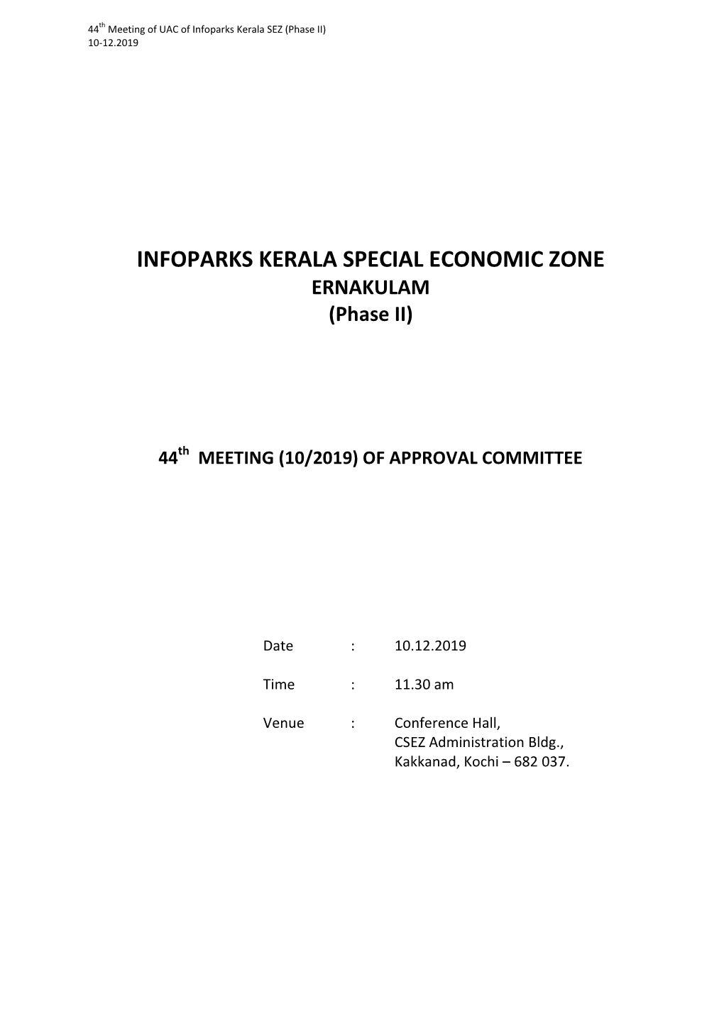 INFOPARKS KERALA SPECIAL ECONOMIC ZONE ERNAKULAM (Phase II)