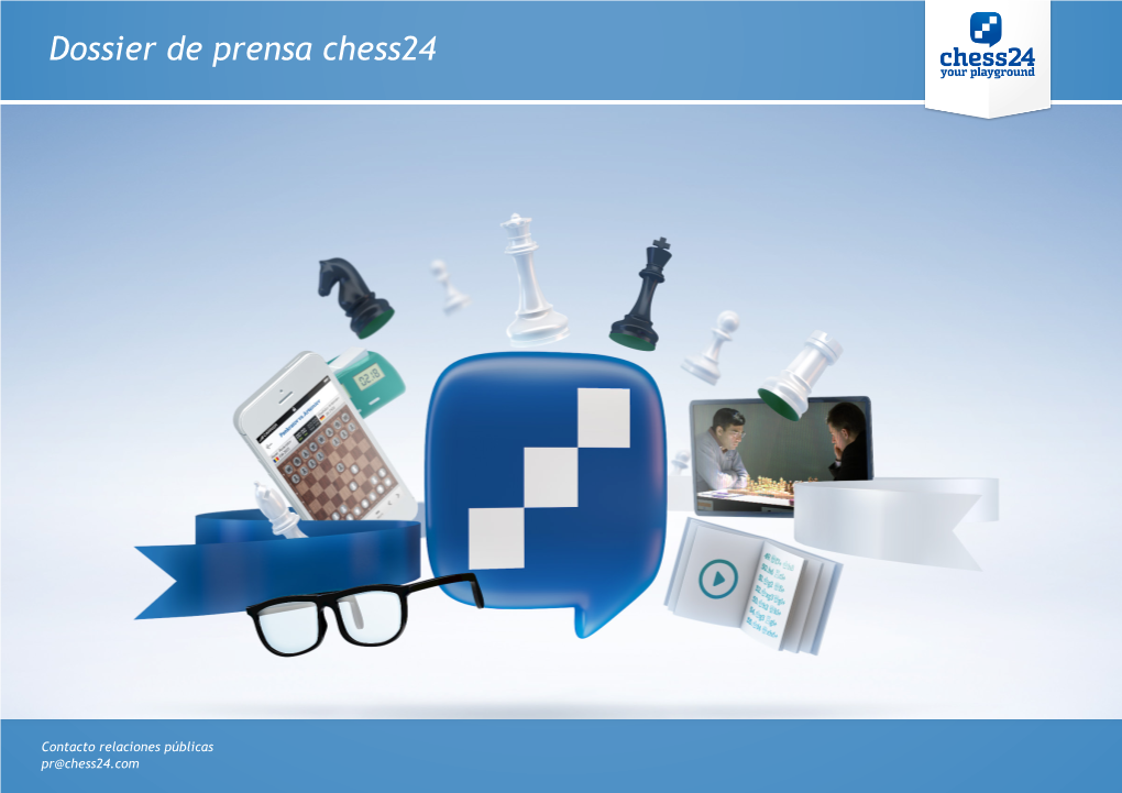 Dossier De Prensa Chess24