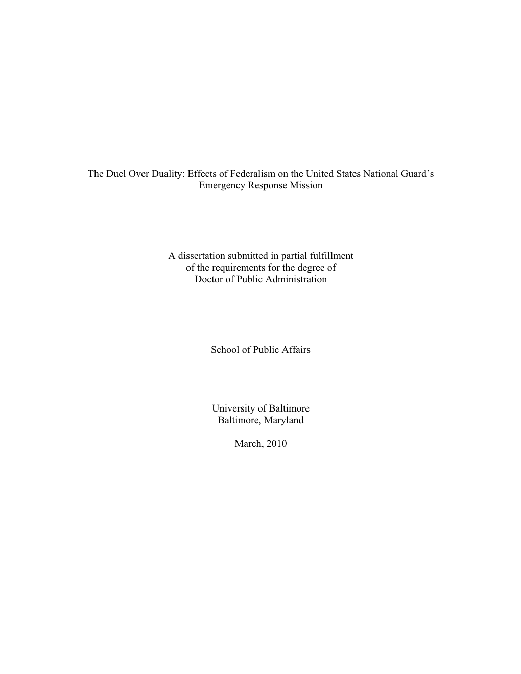 Effects of Federalism on the United States National Guard’S Emergency Response Mission