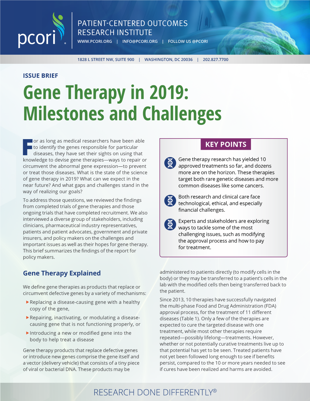 Issue Brief. Gene Therapy in 2019: Milestones and Challenges