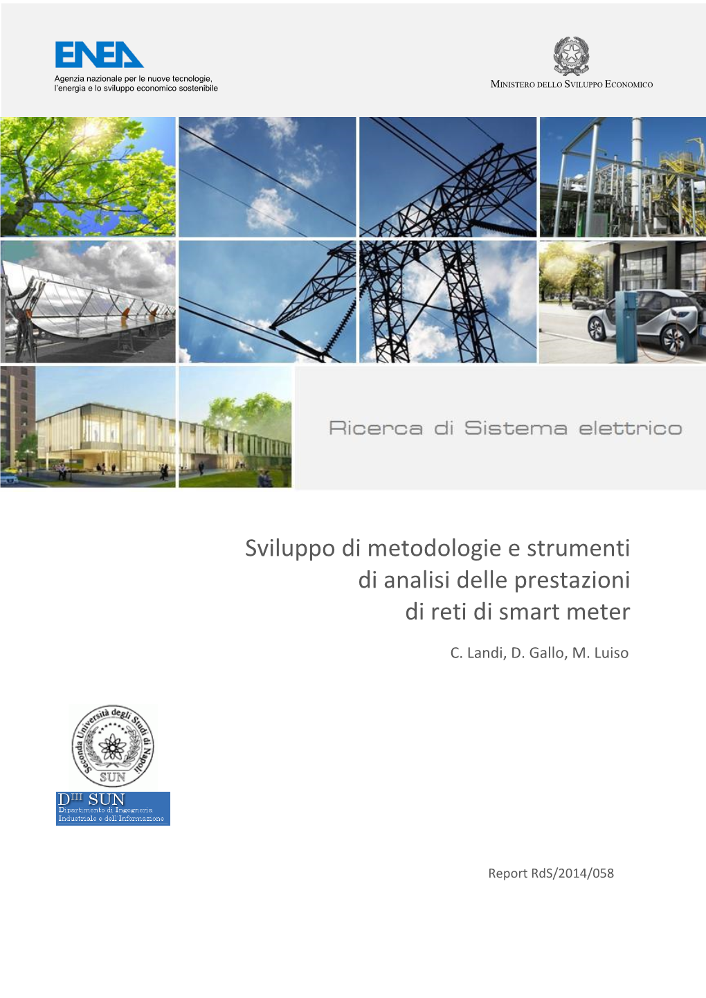 Sviluppo Di Metodologie E Strumenti Di Analisi Delle Prestazioni Di Reti Di Smart Meter