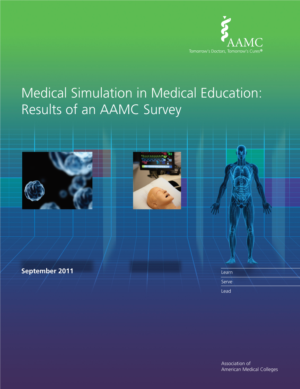 Medical Simulation Education: Results of an AAMC Survey