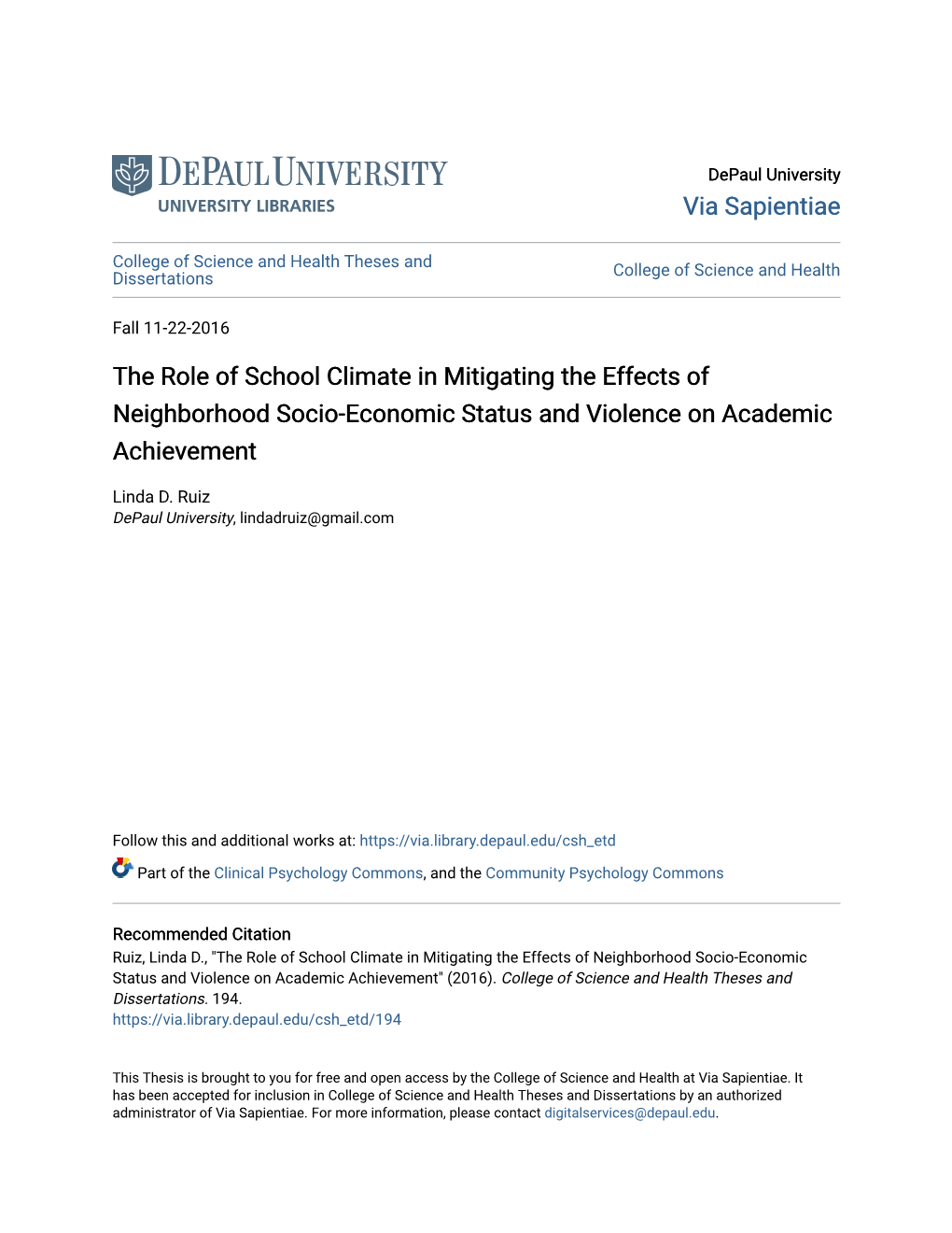 The Role of School Climate in Mitigating the Effects of Neighborhood Socio-Economic Status and Violence on Academic Achievement