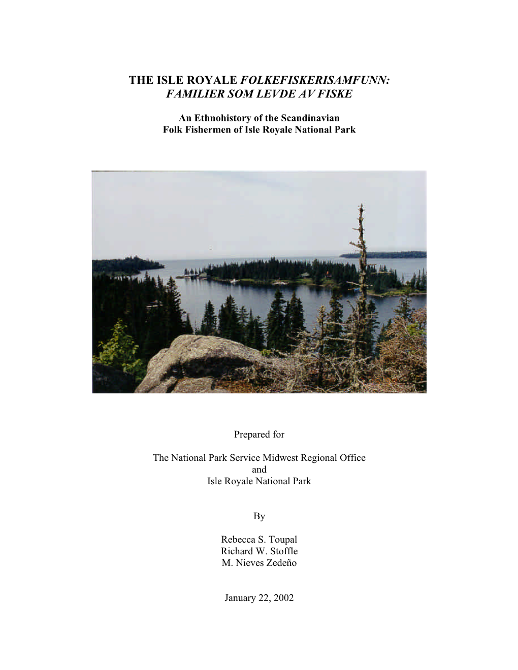 The Isle Royale Folkefiskerisamfunn: Familier Som Levde Av Fiske