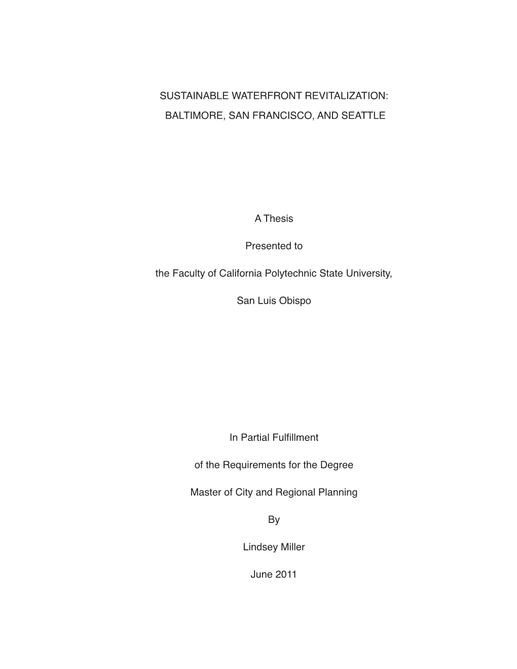 Sustainable Waterfront Revitalization: Baltimore, San Francisco, and Seattle