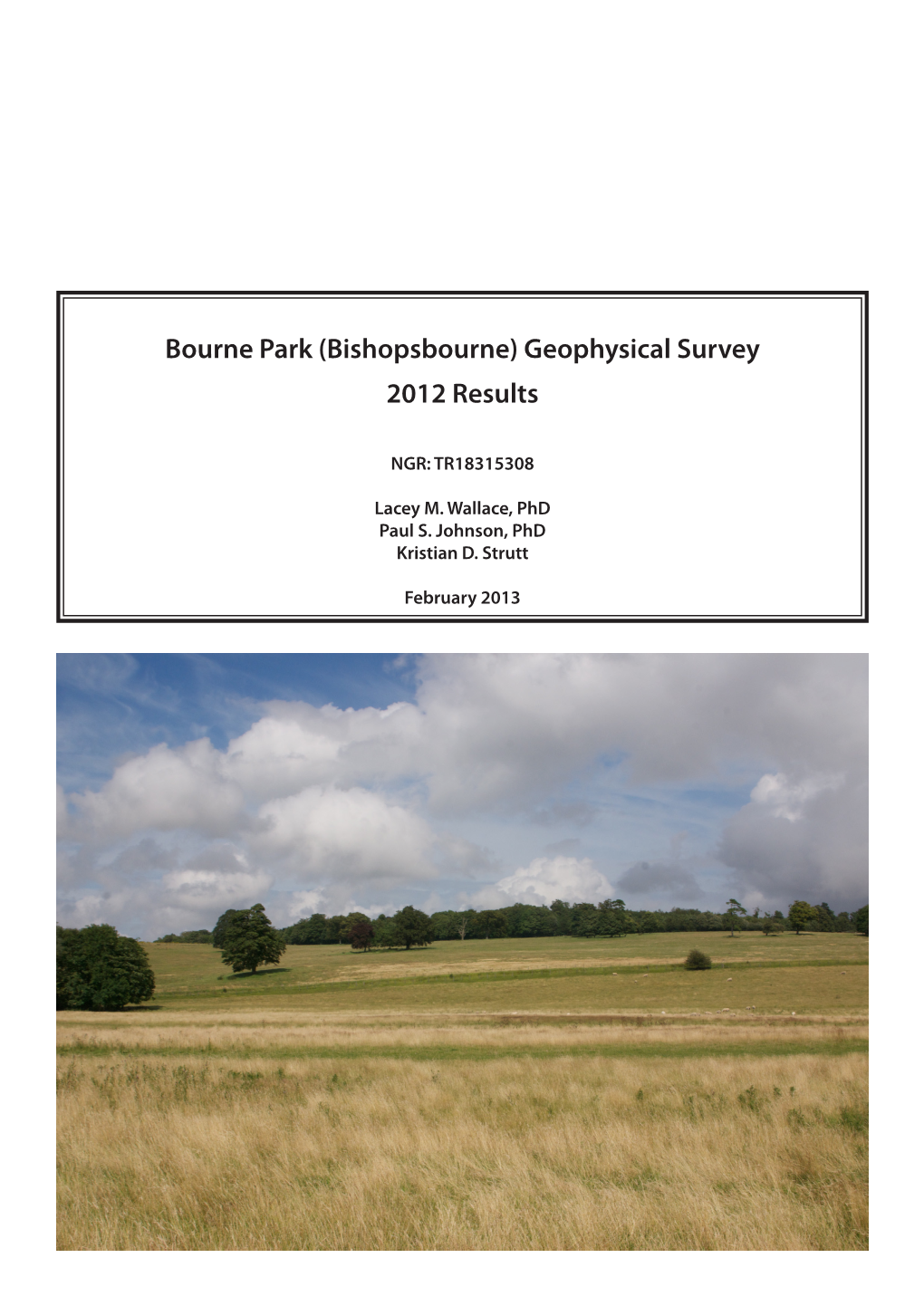 Bourne Park (Bishopsbourne) Geophysical Survey 2012 Results