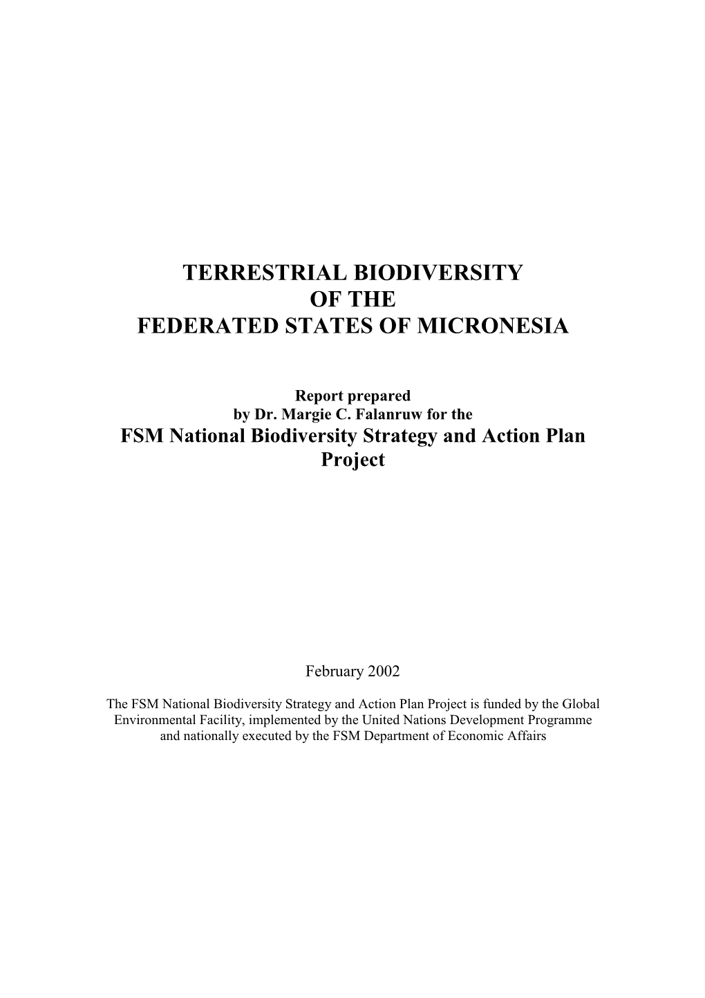 Terrestrial Biodiversity of the Federated States of Micronesia