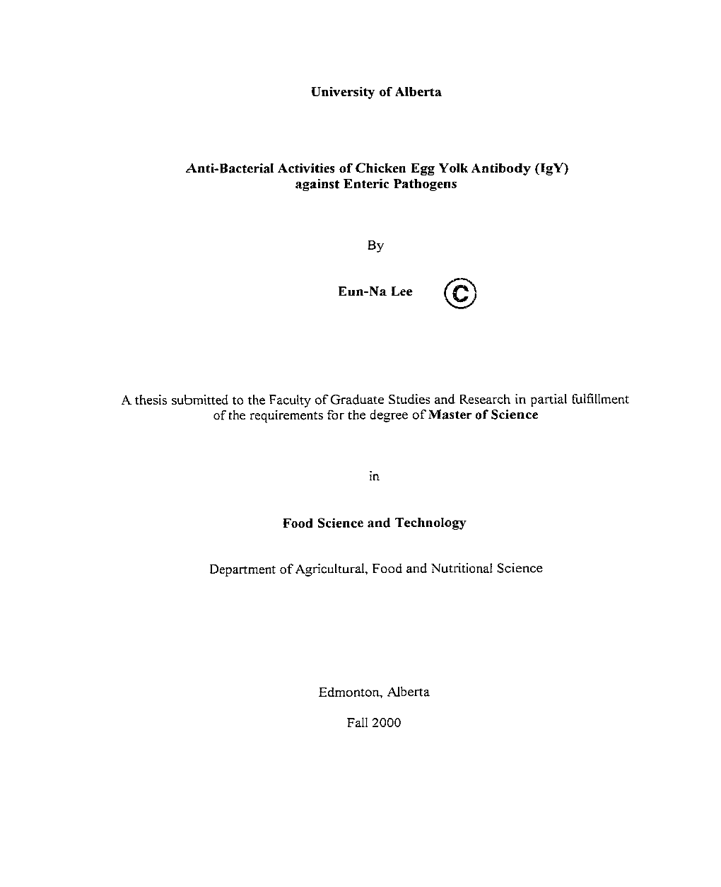 University of Alberta Anti-Bacterial Activities of Chicken Egg Yolk