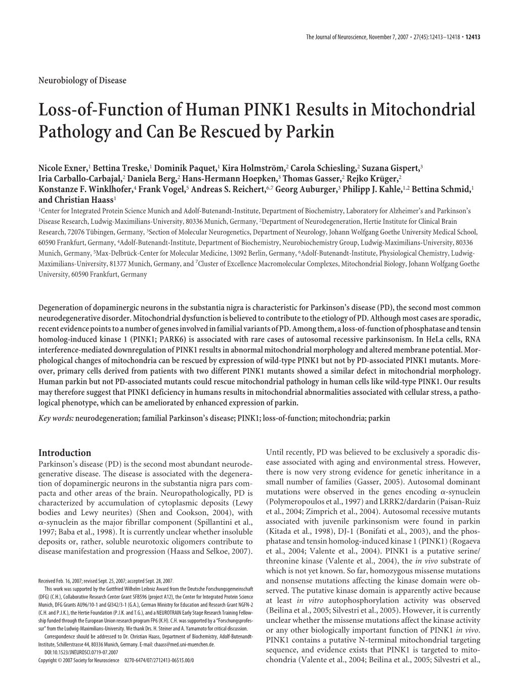 Loss-Of-Function of Human PINK1 Results in Mitochondrial Pathology and Can Be Rescued by Parkin