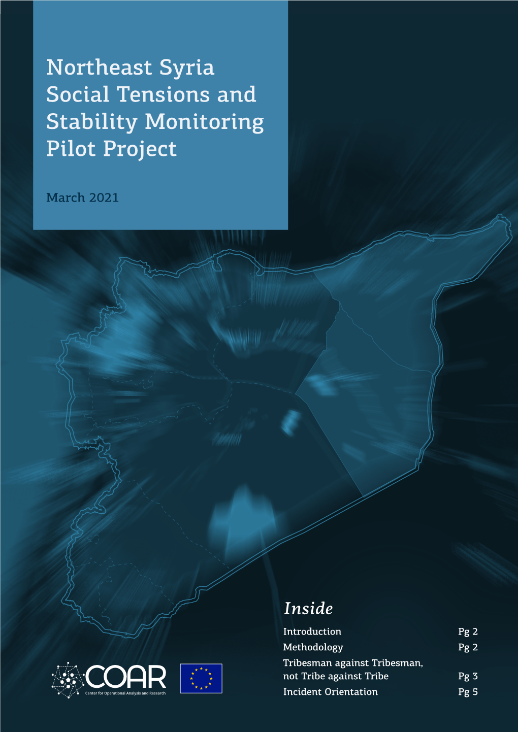 Northeast Syria Social Tensions and Stability Monitoring Pilot Project