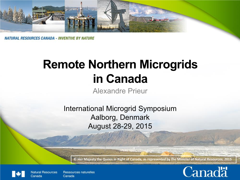 Remote Northern Microgrids in Canada Alexandre Prieur