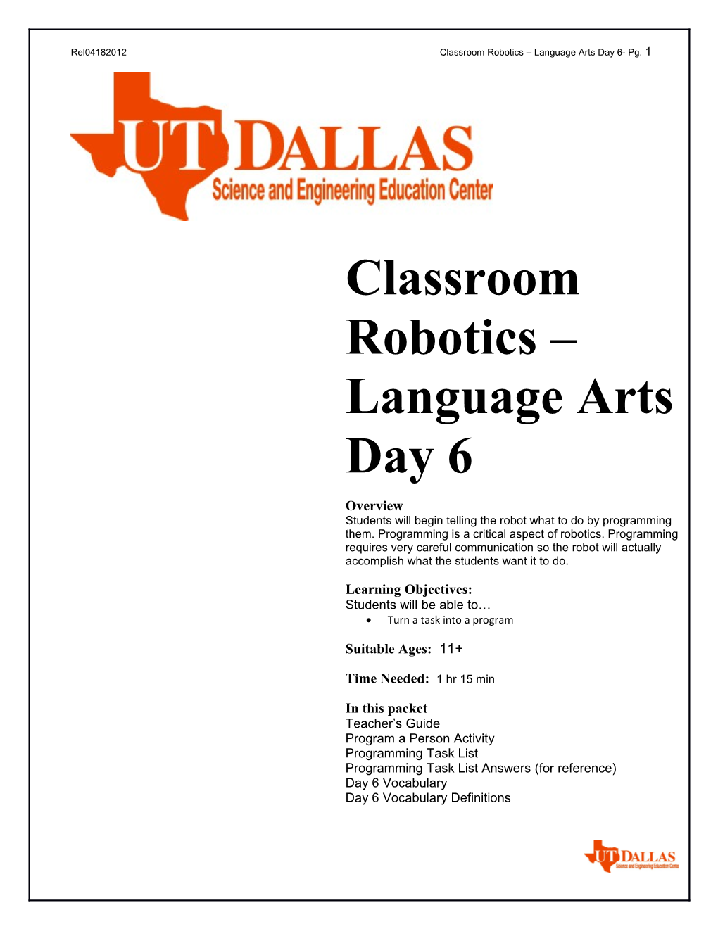 Rel04182012 Classroom Robotics Language Arts Day 6- Pg. 1