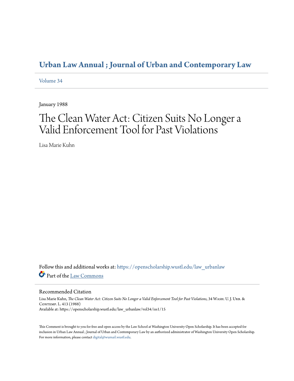 The Clean Water Act: Citizen Suits No Longer a Valid Enforcement Tool for Past Violations, 34 Wash
