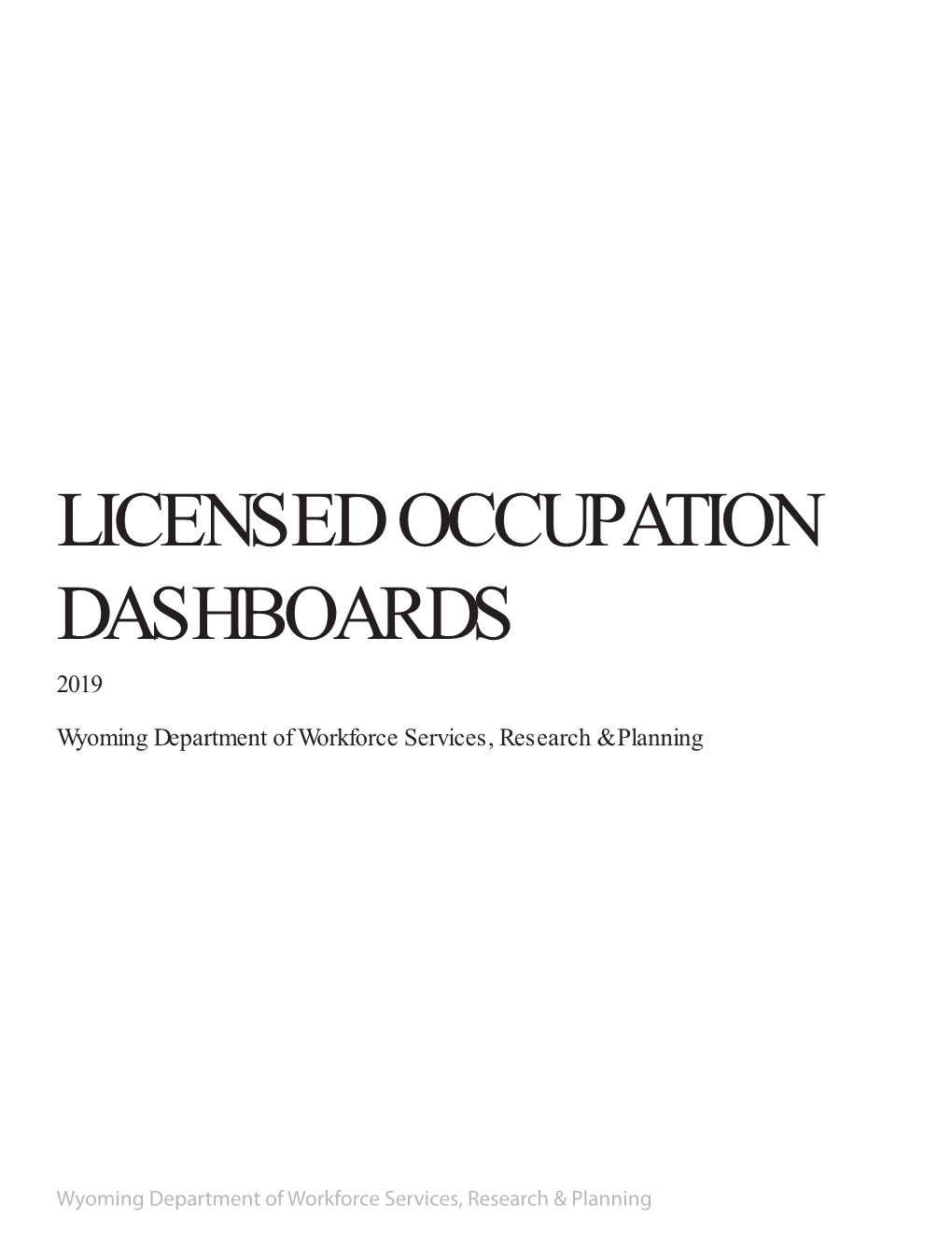 Licensed Occupation Dashboards 2019