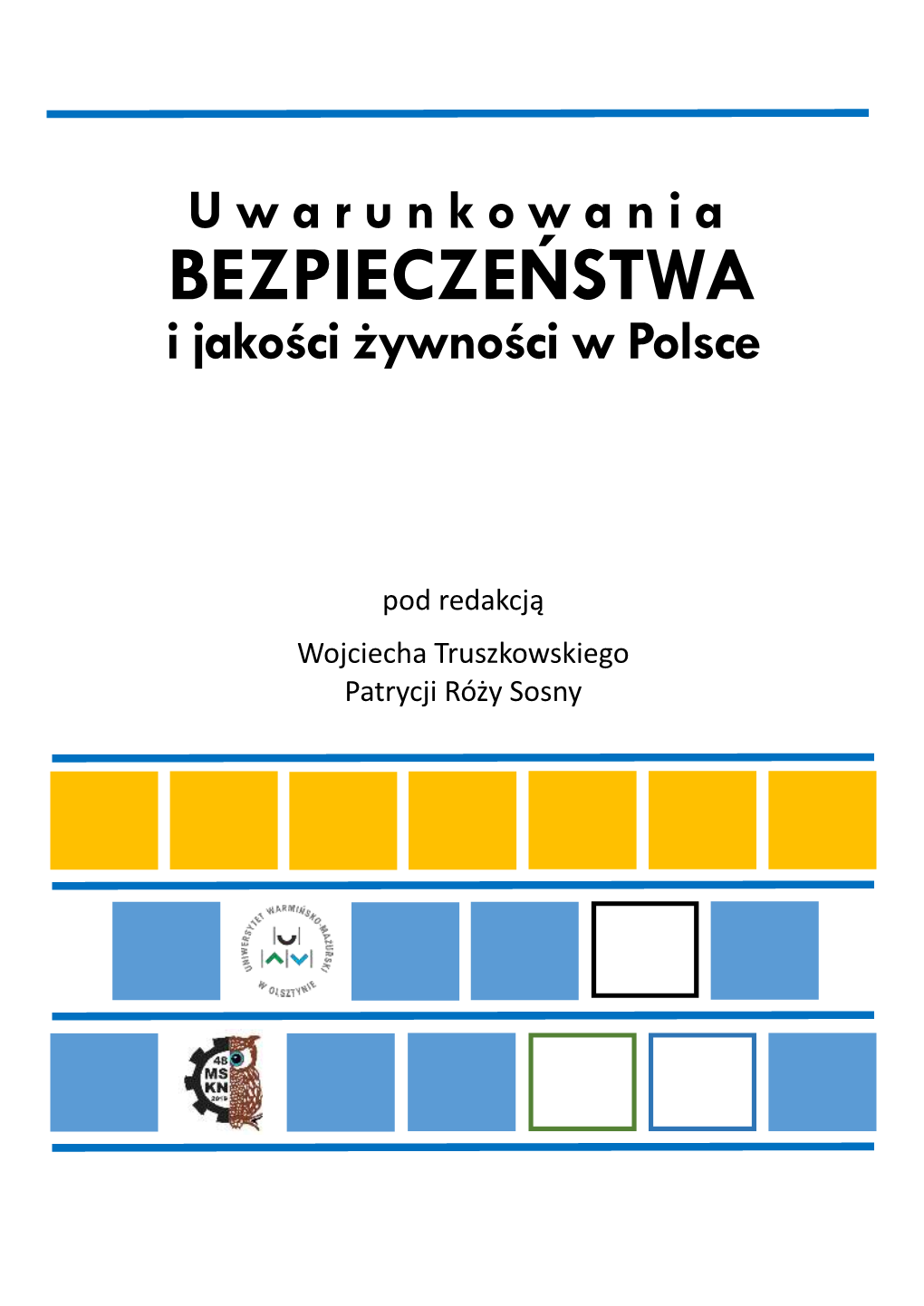 BEZPIECZEŃSTWA I Jakości Żywności W Polsce