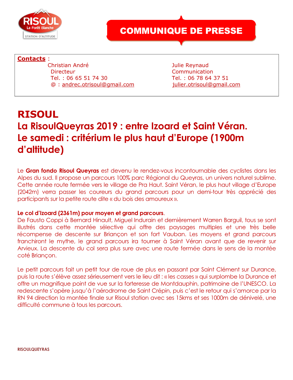 RISOUL La Risoulqueyras 2019 : Entre Izoard Et Saint Véran. Le Samedi : Critérium Le Plus Haut D'europe (1900M D'altitude