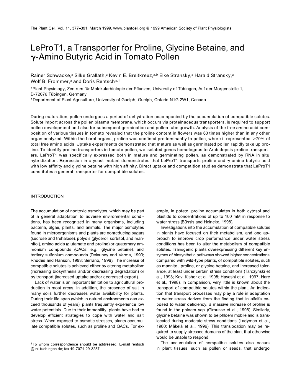 Leprot1, a Transporter for Proline, Glycine Betaine, and -Amino Butyric
