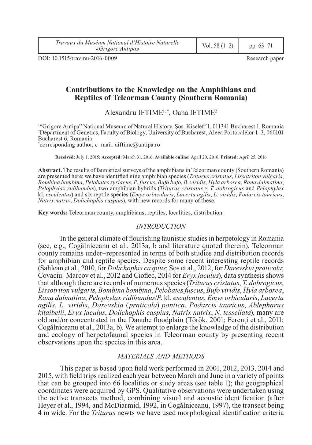 Contributions to the Knowledge on the Amphibians and Reptiles of Teleorman County (Southern Romania) Alexandru IFTIME1, *, Oana IFTIME2