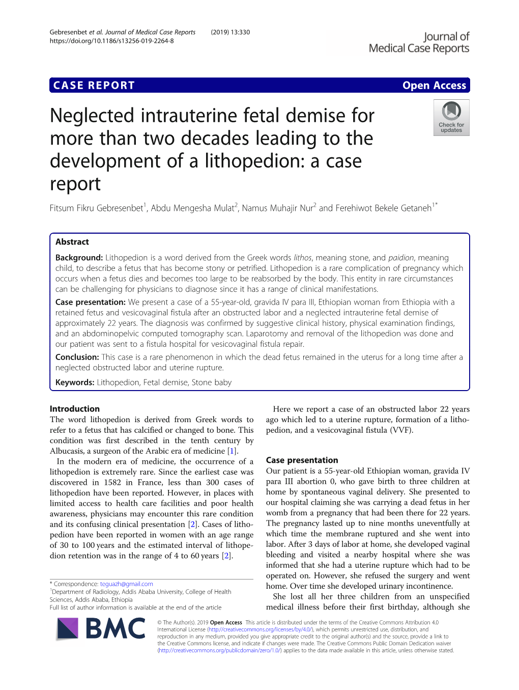 Neglected Intrauterine Fetal Demise for More Than Two Decades Leading To