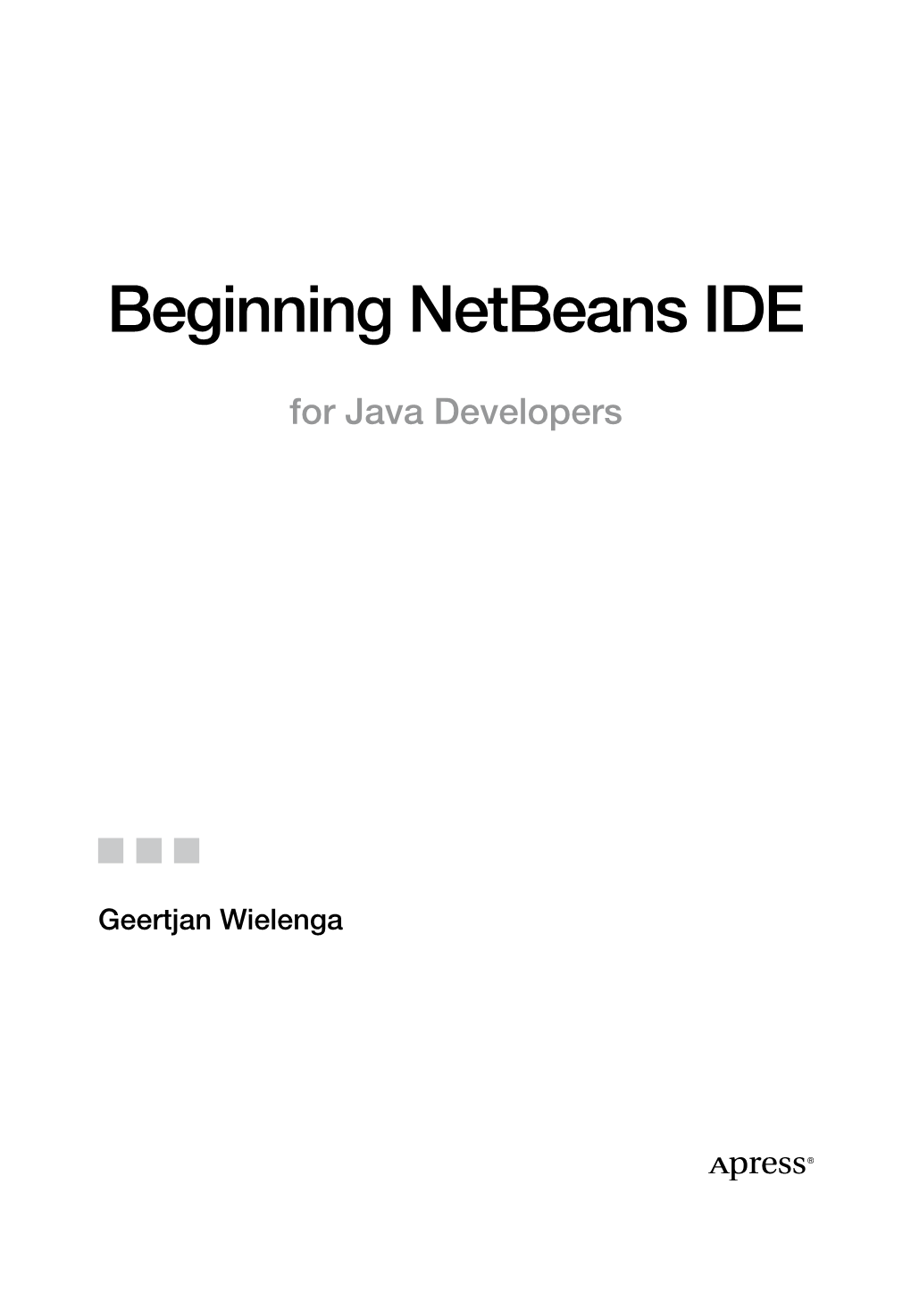 Beginning Netbeans IDE