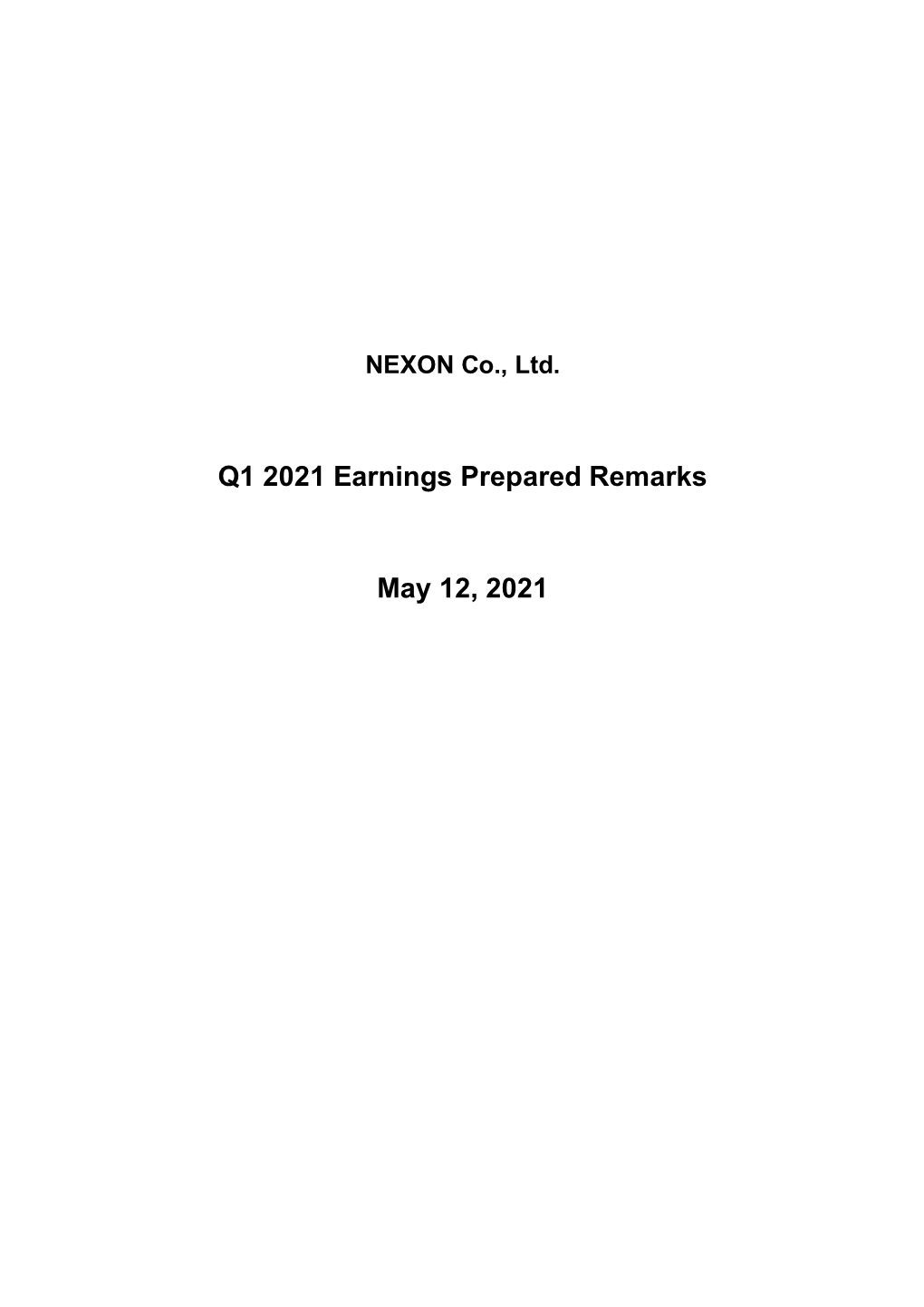 Q1 2021 Earnings Prepared Remarks