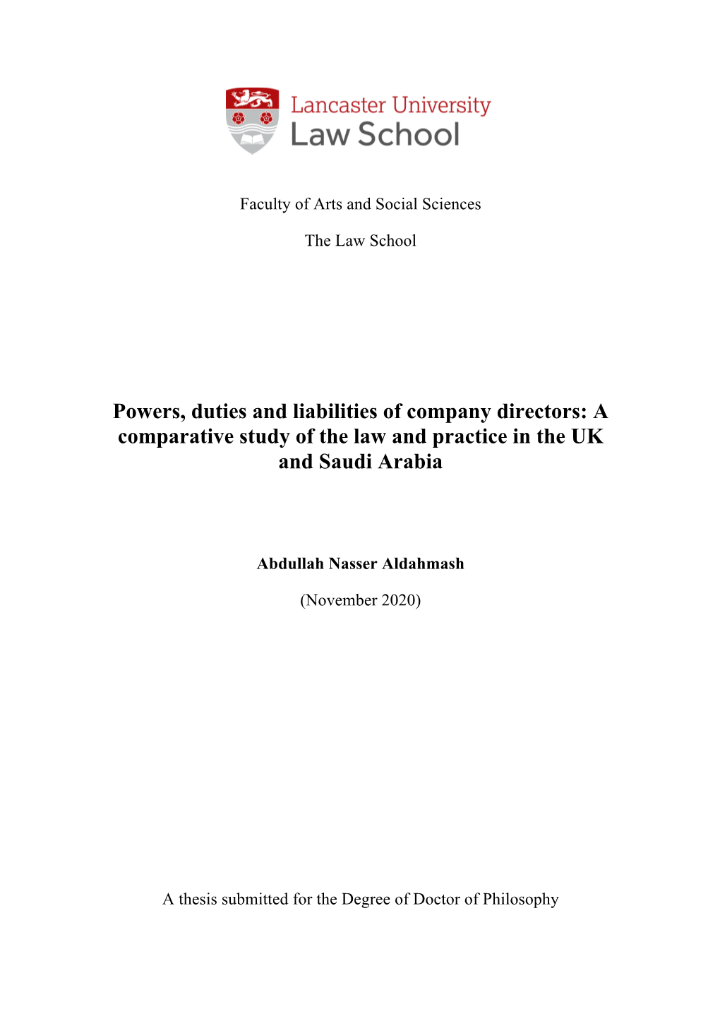 Powers, Duties and Liabilities of Company Directors: a Comparative Study of the Law and Practice in the UK and Saudi Arabia