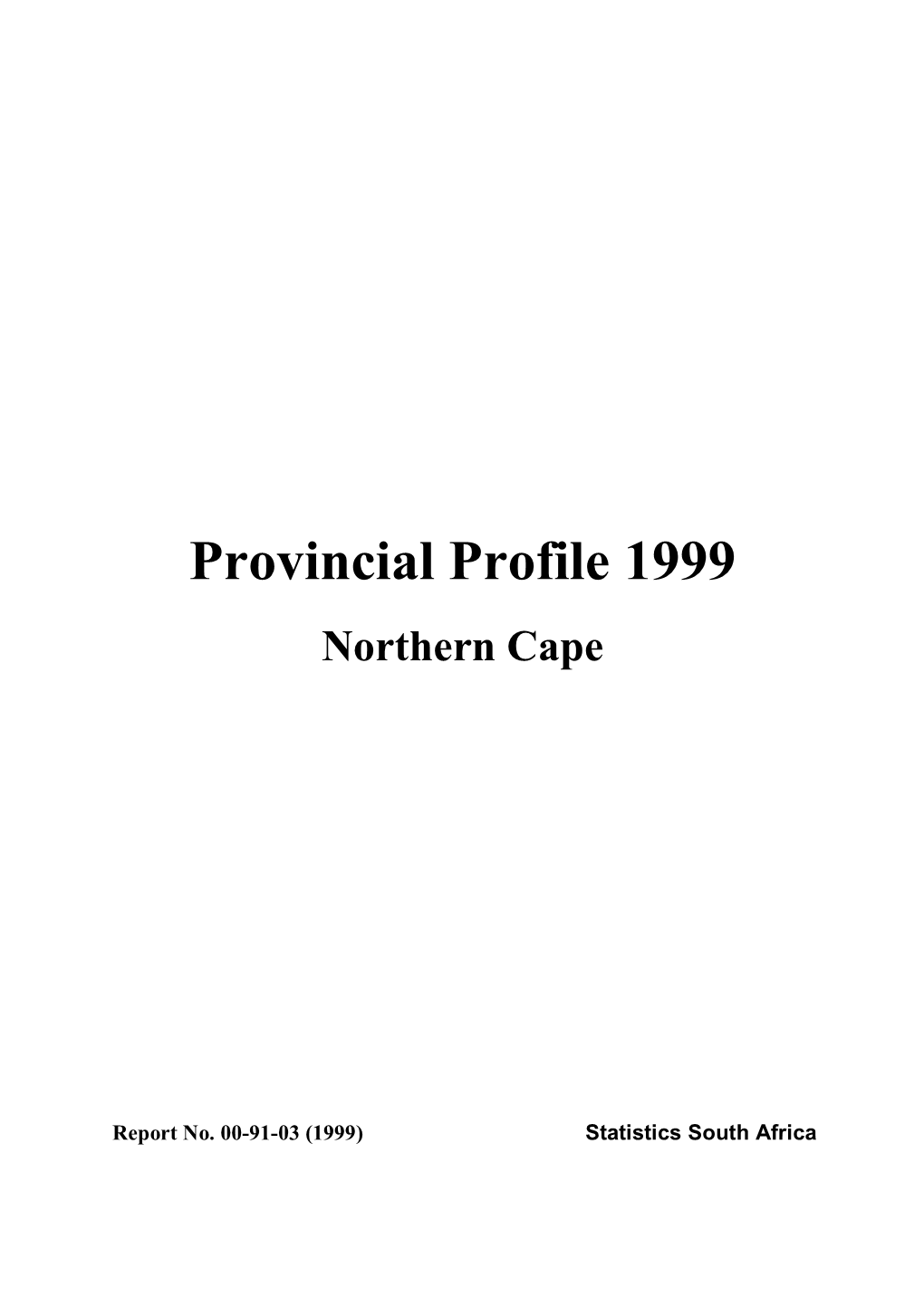 Provincial Profile 1999 Northern Cape