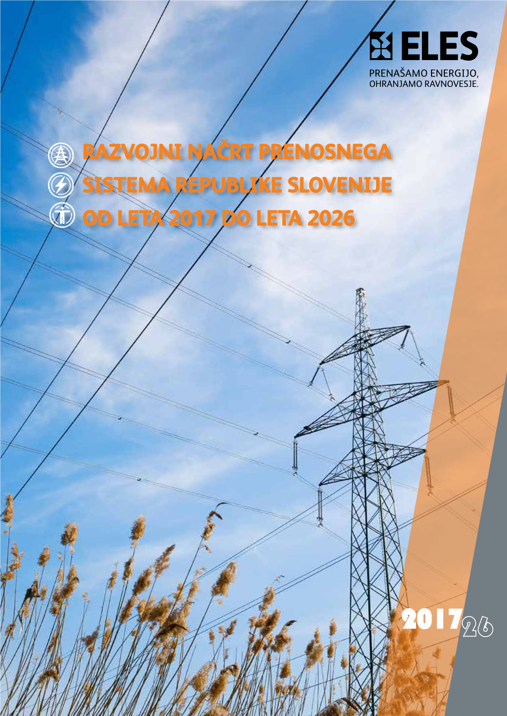 Razvojni Načrt Prenosnega Sistema Republike Slovenije Od Leta 2017 Do Leta 2026