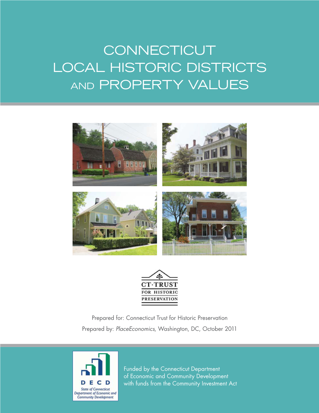 Connecticut Local Historic Districts and Property Values