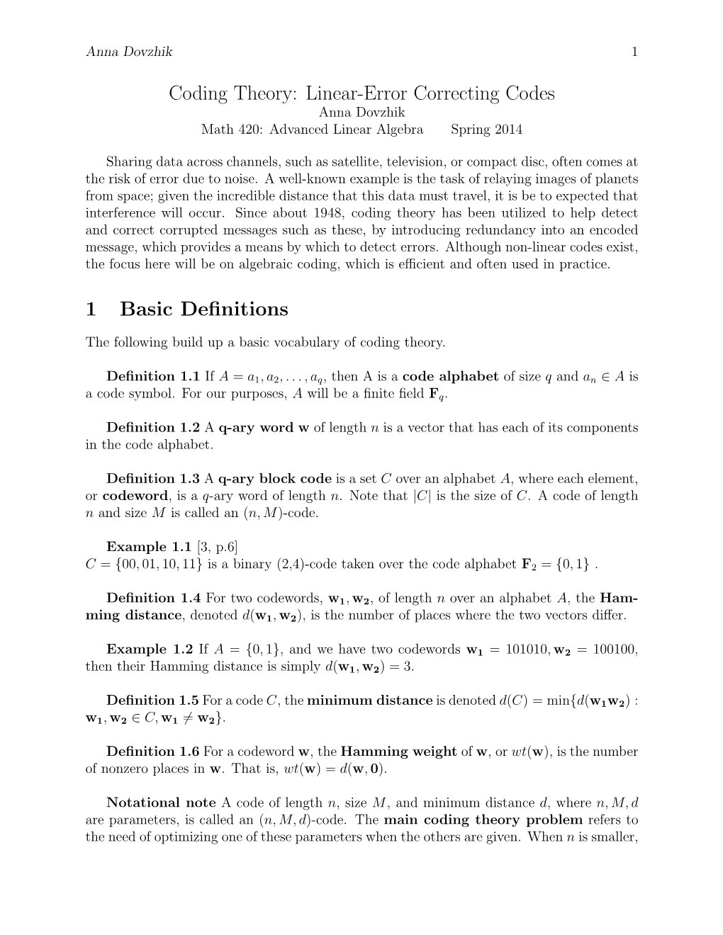 Coding Theory: Linear-Error Correcting Codes 1 Basic Definitions