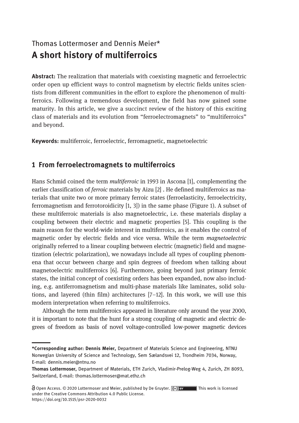 A Short History of Multiferroics